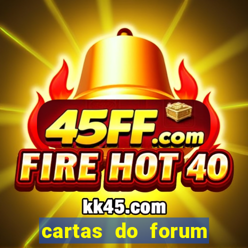 cartas do forum ele e ela site:www.revistaforum.com.br